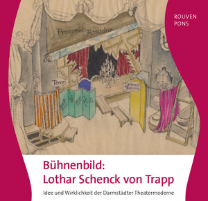 Buchcover Bühnenbild: Lothar Schenck von Trapp: | Rouven Pons | EAN 9783884433492 | ISBN 3-88443-349-0 | ISBN 978-3-88443-349-2