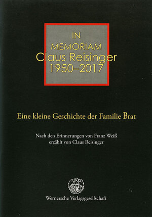 Buchcover Eine kleine Geschichte der Familie Brat | Claus Reisinger | EAN 9783884623749 | ISBN 3-88462-374-5 | ISBN 978-3-88462-374-9