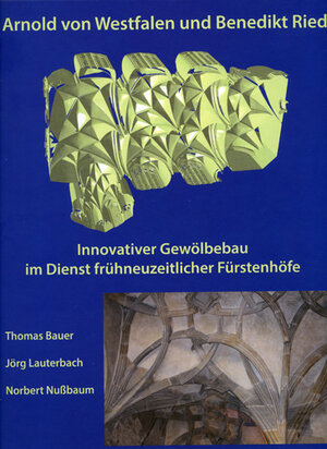 Buchcover Arnold von Westfalen und Benedikt Ried | Thomas Bauer | EAN 9783884624050 | ISBN 3-88462-405-9 | ISBN 978-3-88462-405-0