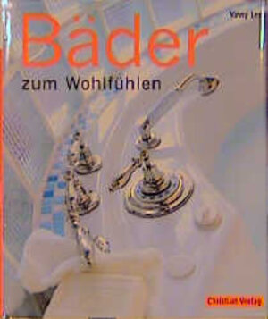 Bäder zum Wohlfühlen