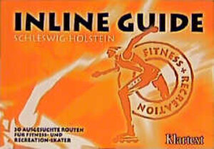 Buchcover Inline-Guide Fitness + Recreation | Peter Scharlemann | EAN 9783884745823 | ISBN 3-88474-582-4 | ISBN 978-3-88474-582-3