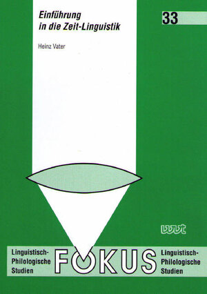 Buchcover Einführung in die Zeit-Linguistik | Heinz Vater | EAN 9783884769492 | ISBN 3-88476-949-9 | ISBN 978-3-88476-949-2