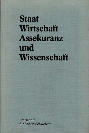 Buchcover Staat, Wirtschaft, Assekuranz und Wissenschaft  | EAN 9783884871072 | ISBN 3-88487-107-2 | ISBN 978-3-88487-107-2