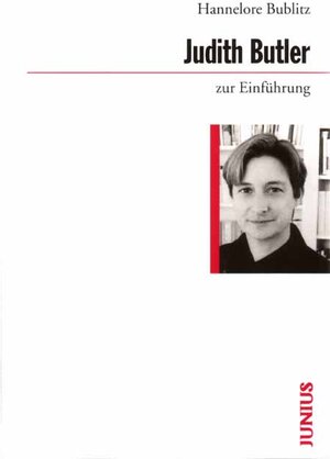 Buchcover Judith Butler zur Einführung | Hannelore Bublitz | EAN 9783885063599 | ISBN 3-88506-359-X | ISBN 978-3-88506-359-9