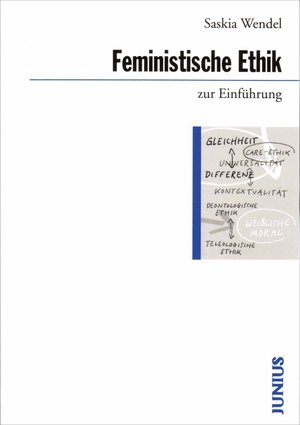 Feministische Ethik zur Einführung