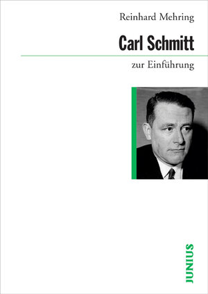 Buchcover Carl Schmitt zur Einführung | Reinhard Mehring | EAN 9783885066156 | ISBN 3-88506-615-7 | ISBN 978-3-88506-615-6