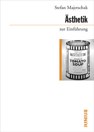 Buchcover Ästhetik zur Einführung | Stefan Majetschak | EAN 9783885066347 | ISBN 3-88506-634-3 | ISBN 978-3-88506-634-7