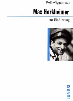 Max Horkheimer zur Einführung