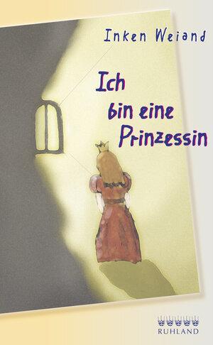 Buchcover Ich bin eine Prinzessin | Inken Weiand | EAN 9783885091080 | ISBN 3-88509-108-9 | ISBN 978-3-88509-108-0