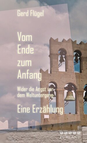 Buchcover Vom Ende zum Anfang | Gerd Flügel | EAN 9783885091813 | ISBN 3-88509-181-X | ISBN 978-3-88509-181-3