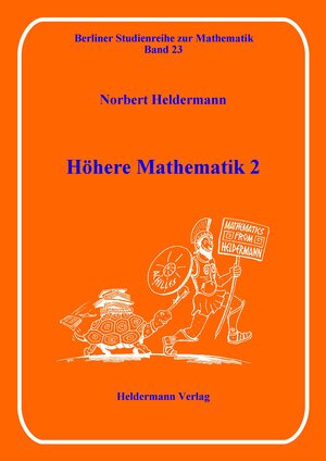 Buchcover Höhere Mathematik 2 | Norbert Heldermann | EAN 9783885381235 | ISBN 3-88538-123-0 | ISBN 978-3-88538-123-5
