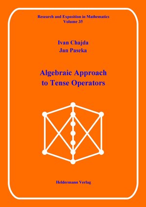 Buchcover Algebraic Approach to Tense Operators | Ivan Chajda | EAN 9783885382355 | ISBN 3-88538-235-0 | ISBN 978-3-88538-235-5