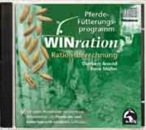 Buchcover WINration. Pferde-Fütterungsprogramm | Dietbert Arnold | EAN 9783885424024 | ISBN 3-88542-402-9 | ISBN 978-3-88542-402-4