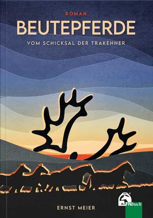 Buchcover Beutepferde | Ernst Meier | EAN 9783885426813 | ISBN 3-88542-681-1 | ISBN 978-3-88542-681-3