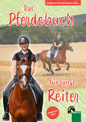 Buchcover Das Pferdebuch für junge Reiter | Isabelle von Neumann-Cosel | EAN 9783885426868 | ISBN 3-88542-686-2 | ISBN 978-3-88542-686-8