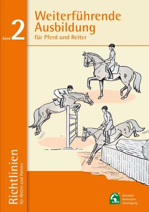 Buchcover Weiterführende Ausbildung für Pferd und Reiter  | EAN 9783885427223 | ISBN 3-88542-722-2 | ISBN 978-3-88542-722-3