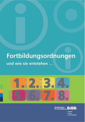 Buchcover Fortbildungsordnungen und wie sie entstehen ...  | EAN 9783885559313 | ISBN 3-88555-931-5 | ISBN 978-3-88555-931-3