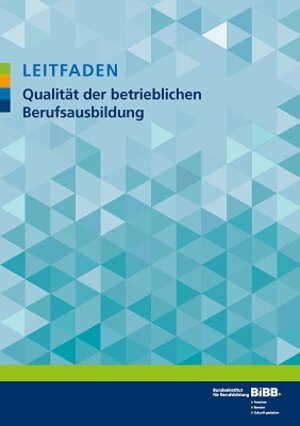 Buchcover Leitfaden Qualität der betrieblichen Berufsausbildung | Claudia Gaylor | EAN 9783885559948 | ISBN 3-88555-994-3 | ISBN 978-3-88555-994-8
