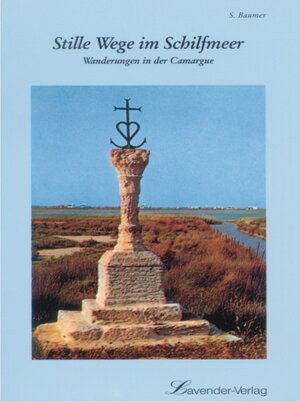 Buchcover Stille Wege im Schilfmeer | Siegfried Baumer | EAN 9783885712923 | ISBN 3-88571-292-X | ISBN 978-3-88571-292-3