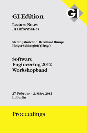 Buchcover GI Edition Proceedings Band 199 Software Engineering 2012 - Workshopband | EAN 9783885792932 | ISBN 3-88579-293-1 | ISBN 978-3-88579-293-2