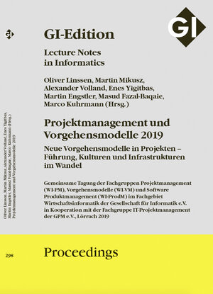 Buchcover GI Edition Proceedings Band 298 Projektmanagement und Vorgehensmodelle 2019  | EAN 9783885796923 | ISBN 3-88579-692-9 | ISBN 978-3-88579-692-3