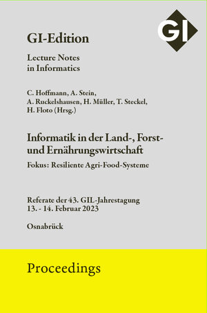 Buchcover GI Edition Proceedings Band 330 Informatik in der Land-, Forst- und Ernährungswirtschaft | EAN 9783885797241 | ISBN 3-88579-724-0 | ISBN 978-3-88579-724-1