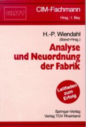 Buchcover Analyse und Neuordnung der Fabrik  | EAN 9783885858775 | ISBN 3-88585-877-0 | ISBN 978-3-88585-877-5