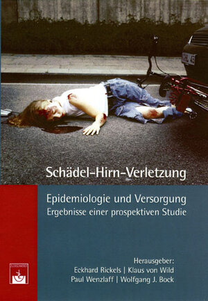 Buchcover Schädel-Hirn-Verletzung - Epidemiologie und Versorgung  | EAN 9783886038961 | ISBN 3-88603-896-3 | ISBN 978-3-88603-896-1