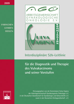 Buchcover Interdisziplinäre S2k-Leitlinie für die Diagnostik und Therapie des Vulvakarzinoms und seiner Vorstufen  | EAN 9783886039470 | ISBN 3-88603-947-1 | ISBN 978-3-88603-947-0
