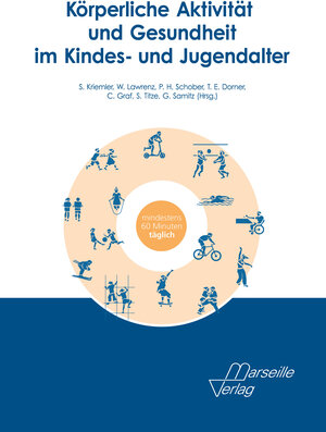 Buchcover Körperliche Aktivität und Gesundheit im Kindes- und Jugendalter  | EAN 9783886161478 | ISBN 3-88616-147-1 | ISBN 978-3-88616-147-8