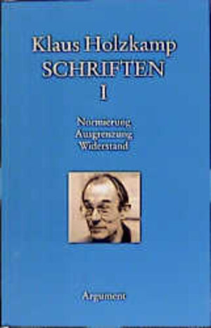Buchcover Normierung – Ausgrenzung – Widerstand | Klaus Holzkamp | EAN 9783886193974 | ISBN 3-88619-397-7 | ISBN 978-3-88619-397-4