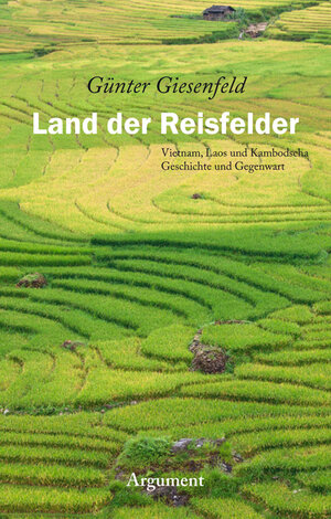 Buchcover Land der Reisfelder | Günter Giesenfeld | EAN 9783886194919 | ISBN 3-88619-491-4 | ISBN 978-3-88619-491-9