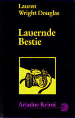 Buchcover Lauernde Bestie | Lauren Wright Douglas | EAN 9783886195053 | ISBN 3-88619-505-8 | ISBN 978-3-88619-505-3