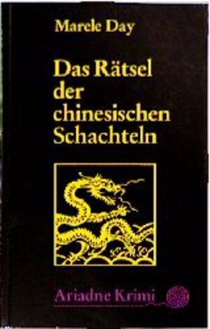 Buchcover Das Rätsel der chinesischen Schachteln | Marele Day | EAN 9783886195688 | ISBN 3-88619-568-6 | ISBN 978-3-88619-568-8