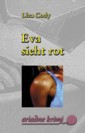 Eva sieht rot.