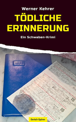 Buchcover Tödliche Erinnerung | Werner Kehrer | EAN 9783886273331 | ISBN 3-88627-333-4 | ISBN 978-3-88627-333-1