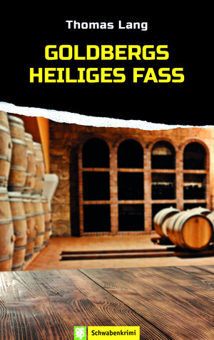 Buchcover Goldbergs heiliges Fass | Thomas Lang | EAN 9783886275922 | ISBN 3-88627-592-2 | ISBN 978-3-88627-592-2