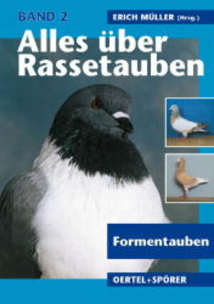 Buchcover Alles über Rassetauben / Alles über Rassetauben, Bd 2  | EAN 9783886276028 | ISBN 3-88627-602-3 | ISBN 978-3-88627-602-8