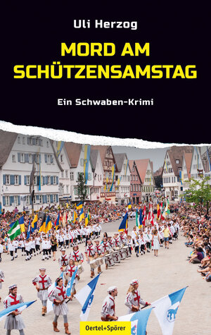 Buchcover Mord am Schützensamstag | Uli Herzog | EAN 9783886276851 | ISBN 3-88627-685-6 | ISBN 978-3-88627-685-1