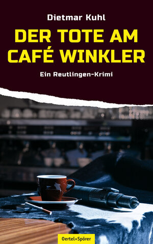 Buchcover Der Tote am Café Winkler | Dietmar Kuhl | EAN 9783886276868 | ISBN 3-88627-686-4 | ISBN 978-3-88627-686-8