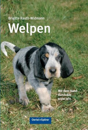 Buchcover Welpen | Brigitte Rauth-Widmann | EAN 9783886278206 | ISBN 3-88627-820-4 | ISBN 978-3-88627-820-6