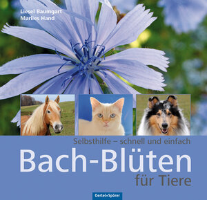 Buchcover Bach-Blüten für Tiere | Liesel Baumgart | EAN 9783886279104 | ISBN 3-88627-910-3 | ISBN 978-3-88627-910-4