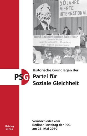 Buchcover Historische Grundlagen der Partei für Soziale Gleichheit  | EAN 9783886341085 | ISBN 3-88634-108-9 | ISBN 978-3-88634-108-5