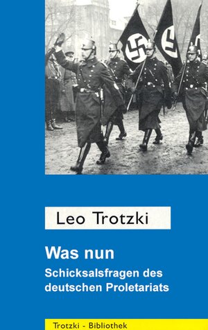 Buchcover Was nun? | Leo Trotzki | EAN 9783886346011 | ISBN 3-88634-601-3 | ISBN 978-3-88634-601-1
