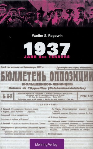 Buchcover Gab es eine Alternative? / 1937 - Jahr des Terrors | Wadim S Rogowin | EAN 9783886347711 | ISBN 3-88634-771-0 | ISBN 978-3-88634-771-1