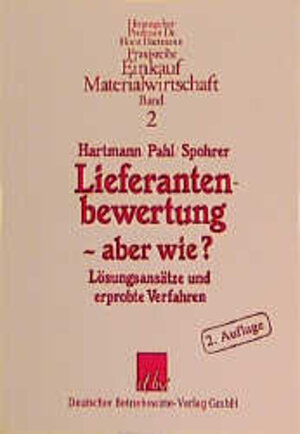 Buchcover Lieferantenbewertung - aber wie? | Horst Hartmann | EAN 9783886400713 | ISBN 3-88640-071-9 | ISBN 978-3-88640-071-3