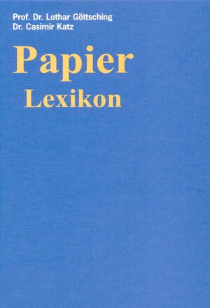Buchcover Papier-Lexikon.  | EAN 9783886400805 | ISBN 3-88640-080-8 | ISBN 978-3-88640-080-5