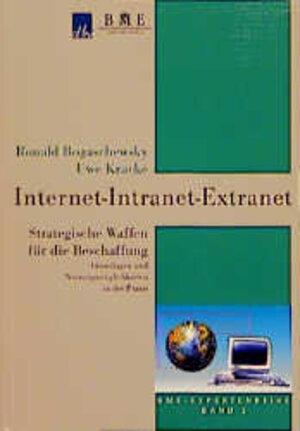 Internet, Intranets, Extranets