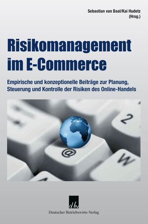 Buchcover Risikomanagement im E-Commerce.  | EAN 9783886401307 | ISBN 3-88640-130-8 | ISBN 978-3-88640-130-7