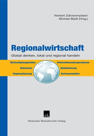 Buchcover Regionalwirtschaft.  | EAN 9783886401369 | ISBN 3-88640-136-7 | ISBN 978-3-88640-136-9